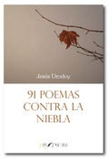 91 Poemas contra la niebla, Jesús Urceloy