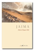 Jaima, Alberto Wagner Moll