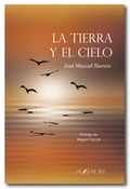 La tierra y el cielo, José Manuel Ramón