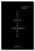 Los niños amargo caramelo, Encarnación Pisonero