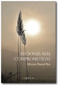 Regiones más comprometidas, Alfonso Pascal Ros